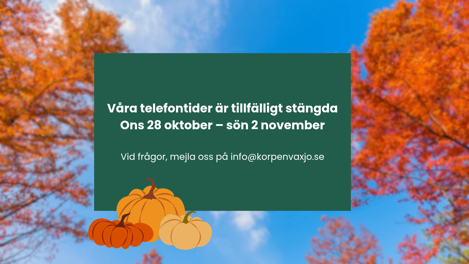 Ändrade telefontider